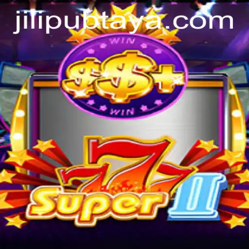 Experience the Thrilling Adventure of Super777II at JILIPUB.COM